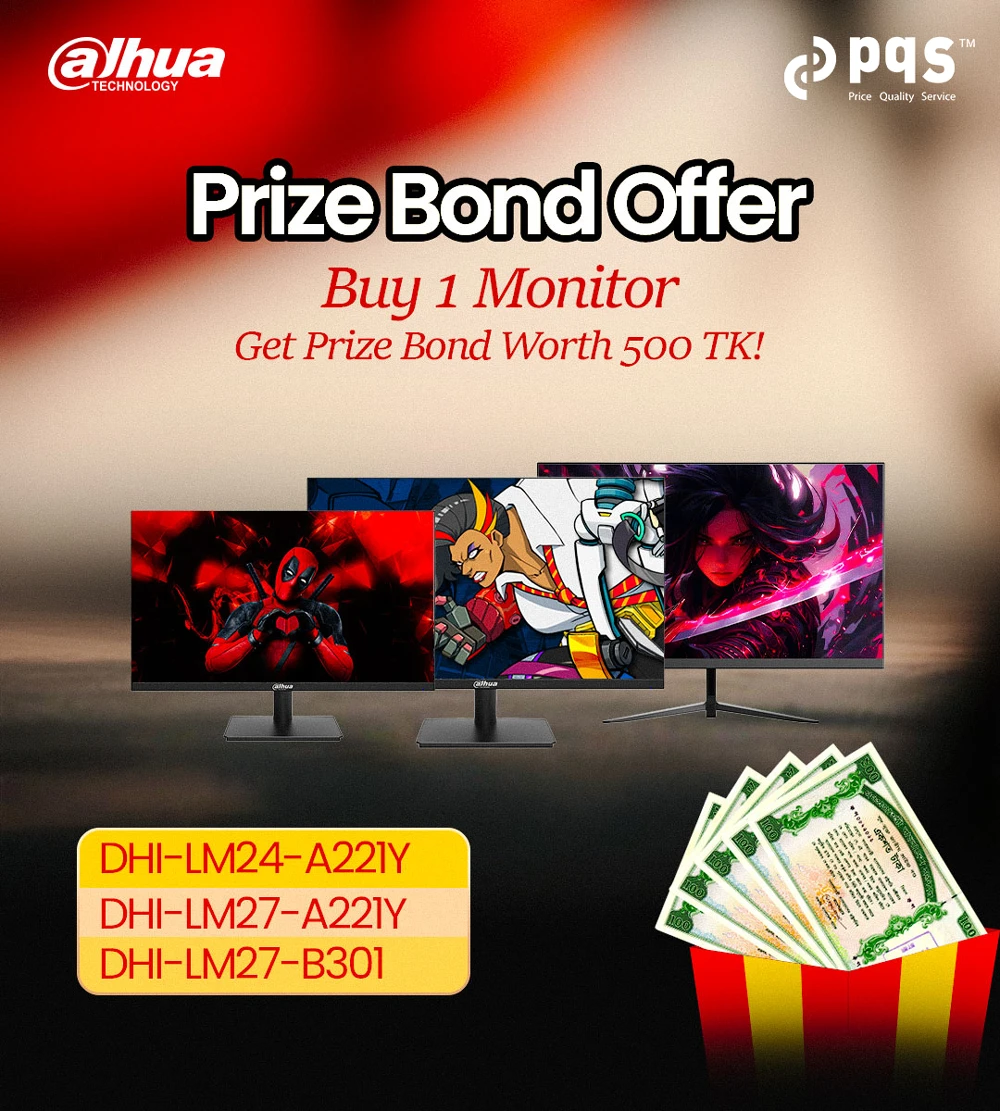 Dahua Prize Bond Offer!